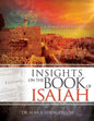 Insights on the Book of Isaiah: A Verse by Verse Study - Paperback