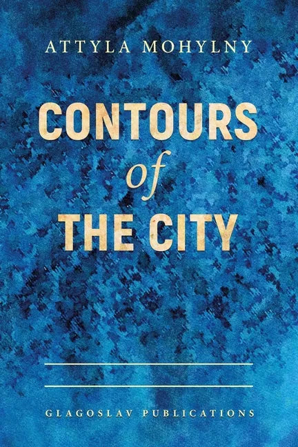 Contours Of The City - Paperback