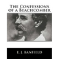 The Confessions of a Beachcomber - Paperback
