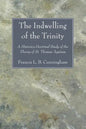 The Indwelling of the Trinity - Paperback
