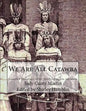 We Are All Catawba: Complete Genealogy of My Daddy's Catawba Ancestors - Paperback