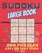 Sudoku Large Book: 200 Puzzles Easy to Very Hard. Challenge for your Mind. - Paperback