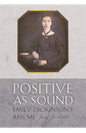 Positive as Sound: Emily Dickinson's Rhyme - Paperback