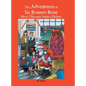 The Adventures of Sir Romeo Beau: How I Became Santa's Helper - Hardcover
