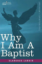 Why I Am a Baptist - Paperback