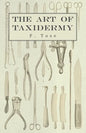 The Art of Taxidermy - Paperback