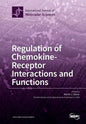 Regulation of Chemokine- Receptor Interactions and Functions - Paperback