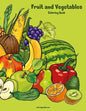 Fruit and Vegetables Coloring Book 1 - Paperback