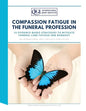 Compassion Fatigue in the Funeral Profession - Paperback
