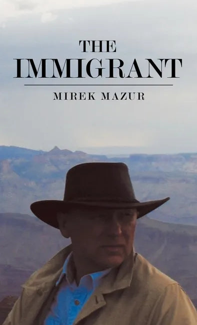 The Immigrant - Hardcover