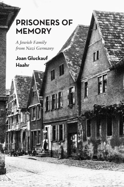 Prisoners of Memory: A Jewish Family from Nazi Germany - Paperback