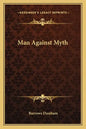 Man Against Myth - Paperback