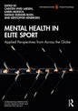 Mental Health in Elite Sport: Applied Perspectives from Across the Globe - Paperback