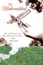 The Unheralded: Men and Women of the Berlin Blockade and Airlift - Paperback