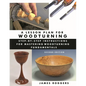 A Lesson Plan for Woodturning: Step-By-Step Instructions for Mastering Woodturning Fundamentals - Paperback