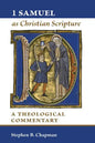 1 Samuel as Christian Scripture: A Theological Commentary - Paperback