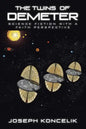 The Twins of Demeter: Science Fiction with a Faith Perspective - Paperback