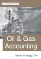 Oil & Gas Accounting: Second Edition - Paperback