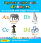 My First Scottish Gaelic Alphabets Picture Book with English Translations: Bilingual Early Learning & Easy Teaching Scottish Gaelic Books for Kids - Hardcover