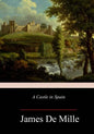 A Castle in Spain - Paperback