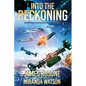 Into the Reckoning: Book Ten - Paperback