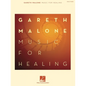 Gareth Malone - Music for Healing - Paperback