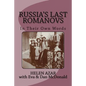 Russia's Last Romanovs: In Their Own Words - Paperback