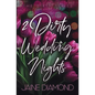2 Dirty Wedding Nights - Paperback