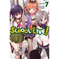 School-Live!, Vol. 7: Volume 7 - Paperback