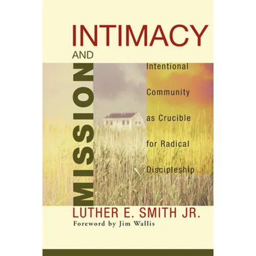 Intimacy and Mission - Paperback