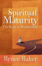 Spiritual Maturity: The Road to Wonderland - Paperback