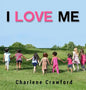 I Love Me - Hardcover