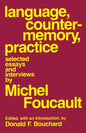 Language, Counter-Memory, Practice: Selected Essays and Interviews - Paperback