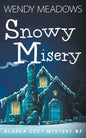 Snowy Misery - Paperback