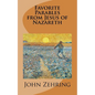 Favorite Parables from Jesus of Nazareth - Paperback
