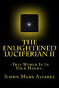 The Enlightened Luciferian II - Paperback