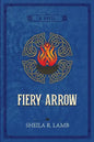 Fiery Arrow - Paperback