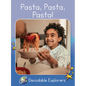 Pasta, Pasta, Pasta!: Skills Set 1 - Paperback