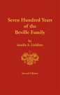 Seven Hundred Years of the Beville Family - Hardcover