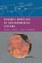 Dynamic Modeling of Environmental Systems - Paperback