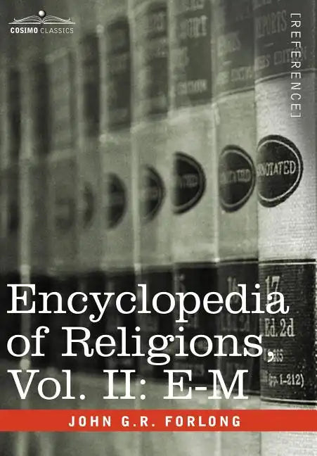 Encyclopedia of Religions - In Three Volumes, Vol. II: E-M - Hardcover