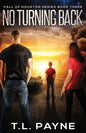 No Turning Back: A Post Apocalyptic EMP Survival Thriller (Fall of Houston Book 3) - Paperback