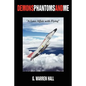 Demons Phantoms and Me: "A Love Affair with Flying" - Paperback