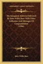 The Inaugural Address Delivered by John Willis Baer with Other Addresses and Messages of Congratulation (1906) - Paperback