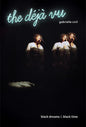 The déjà vu: black dreams & black time - Paperback