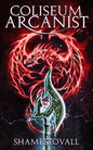 Coliseum Arcanist - Paperback