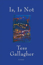 Is, Is Not: Poems - Paperback