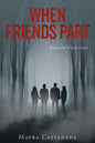When Friends Part - Paperback