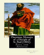 Onesimus, Memoirs of a Disciple of St. Paul (1882). By: Edwin Abbott Abbott: Paul the Apostle, commonly known as Saint Paul, and also known by his nat - Paperback