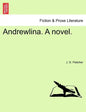 Andrewlina. a Novel. - Paperback